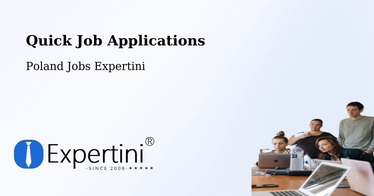 Quick Apply Feature – Duszniki - Poland Jobs Expertini